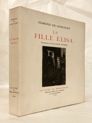 Item #12427 La Fille Elisa Edition Illustrée de vingt pointes-sèches originales de Paul-Louis...