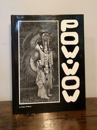 Item #12506 Pow-Wow and Other Yakima Indian Traditions. Helen WILLARD