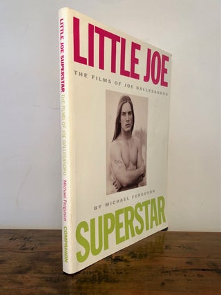 Little Joe, Superstar: The Films of Joe Dallesandro