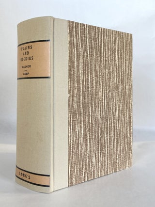 The Plains and the Rockies A Bibliography of Original Narratives of Travel and Adventure 1800-1865 - ONE of 75 Copies