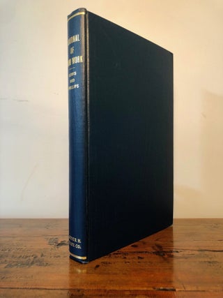 Item #12573 The Journal of John Work: A Chief-Trader of the Hudson's Bay Co. During His...