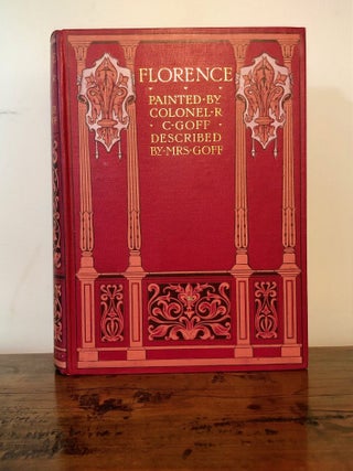 Item #12577 Florence & Some Tuscan Cities. Clarissa GOFF