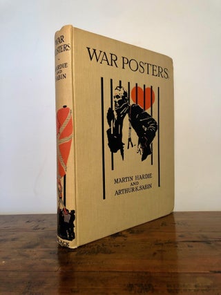 War Posters Issued by Belligerent and Neutral Nations 1914 - 1919