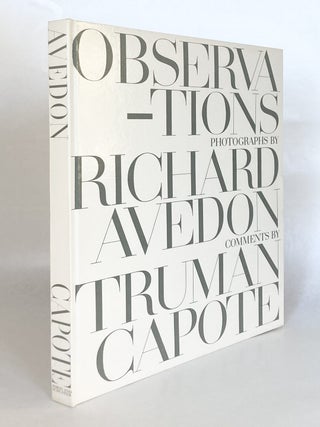 Item #12584 Observations Photographs by Richard Avedon / Comments by Truman Capote. Truman...