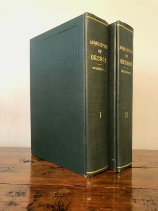 Acquisition of Oregon and the Long Suppressed Evidence About Marcus Whitman