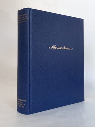 The Journals and Letters of Sir Alexander MacKenzie