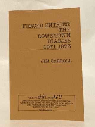 Forced Entries: The Downtown Diaries 1971-1973