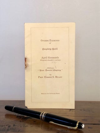 Item #12686 Opening Exercises of Bagley Hall, April Sixteenth Nineteen Hundred and Ten. Address...