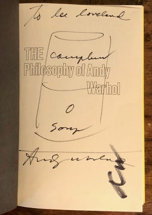 Item #12696 The Philosophy of Andy Warhol (From A to B and Back Again) [INSCRIBED Copy w/Soup Can...