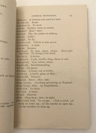 Dictionary of the Chinook Jargon As Spoken on Puget Sound and the Northwest with Original Indian Names for Prominent Places and Localities with their Meanings