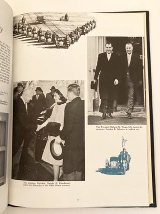Inaugural Ceremonies of John F. Kennedy Thirty-fifth President of the United States and Lyndon B. Johnson Thirty-seventh Vice President of the United States Official Program Washington, D. C. January 20, 1961 / A Pictorial Review 1961 Inauguration Including the complete text of the Presidental Inaugural Address