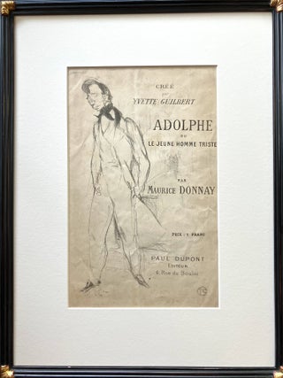 Adolphe ou le jeune homme triste Cr&eacute;e par Yvette Guilbert [sheet music]