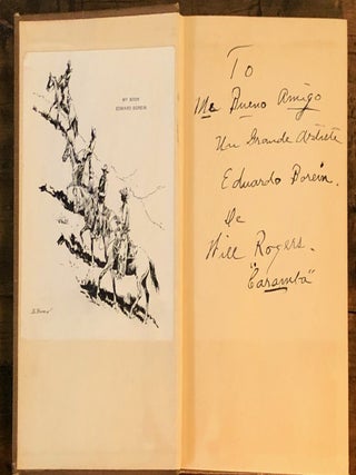 Letters of a Self-Made Diplomat to his President Volume I - INSCRIBED to Edward Borein