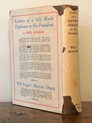 Letters of a Self-Made Diplomat to his President Volume I - INSCRIBED to Edward Borein