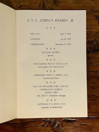 The Commissioning [of] U. S. S. Joseph P. Kennedy, Jr. DD - 850 December 15, 1945 [Program]