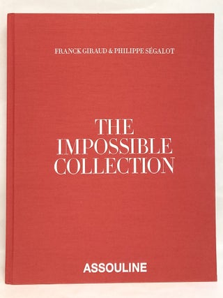 The Impossible Collection The 100 Most Coveted Artworks of the Modern Era