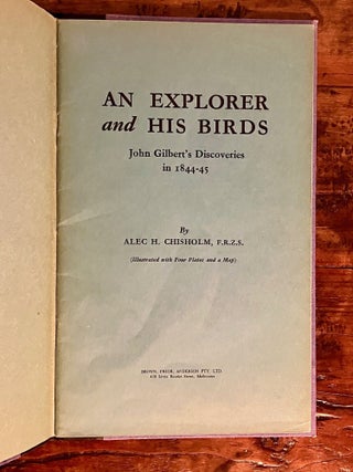 An Explorer and His Birds: John Gilbert's Discoveries in 1844-45