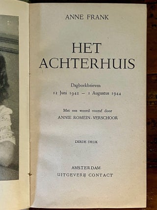 Het Achterhuis. Dagboekbrieven van 12 Juni 1942 - 1 Augusten 1944
