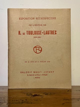 Item #13001 Exposition Rétrospective de l'oeuvre de H. de Toulouse-Lautrec (1864-1901) du 15...