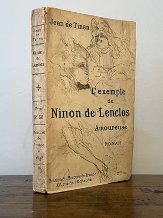 Item #13039 L'exemple de Ninon de Lenclos Amoureuse. Jean de TINAN