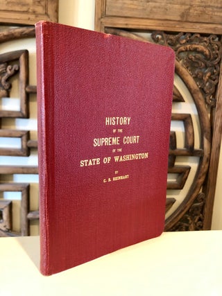 Item #1310 History of the Supreme Court of the Territory and State of Washington. With Personal...