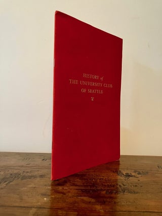History of the University Club of Seattle