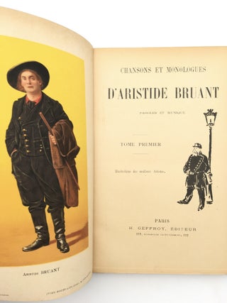 Chansons et Monologues d'Aristide Bruant Paroles et Musique - Illustrations des meilleurs Artistes [Full series 1-150 bound in three volumes]