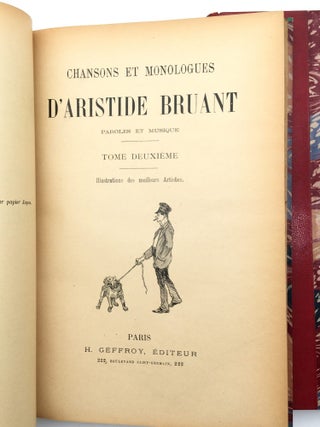 Chansons et Monologues d'Aristide Bruant Paroles et Musique - Illustrations des meilleurs Artistes [Full series 1-150 bound in three volumes]