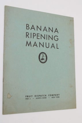 Item #13248 Banana Ripening Manual. Food, Drink - Bananas