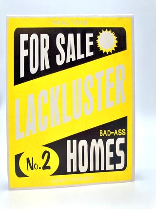 Item #13441 Lackluster No. 2 Bad-Ass Homes. Amy BALKIN, et. al James Harbison