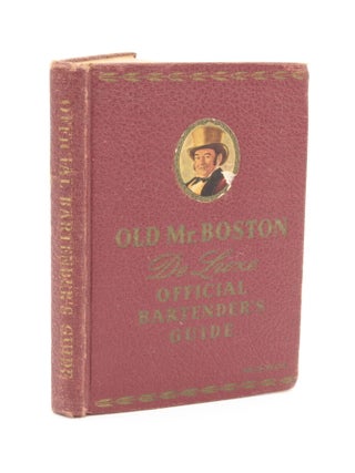 Item #13484 Old Mr. Boston De Luxe Official Bartender's Guide. Leo COTTON