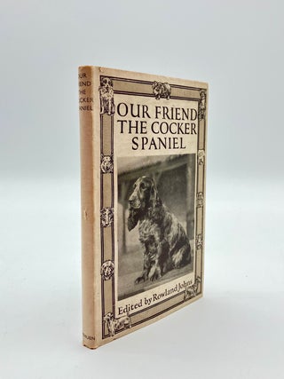 Our Friend the Cocker Spaniel