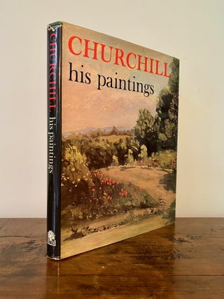 Item #13540 Churchill His Paintings - SIGNED by Lady Spencer-Churchill [Winston Churchill]. David...