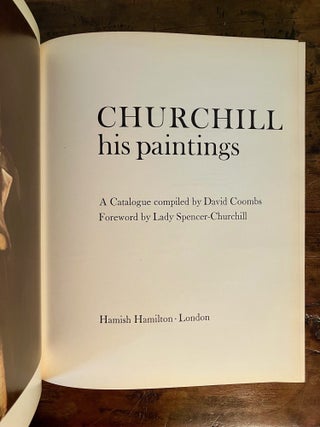 Churchill His Paintings - SIGNED by Lady Spencer-Churchill [Winston Churchill]
