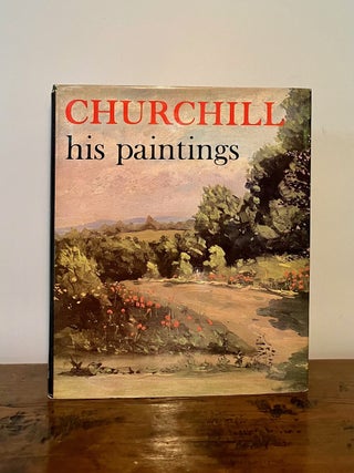 Churchill His Paintings - SIGNED by Lady Spencer-Churchill [Winston Churchill]