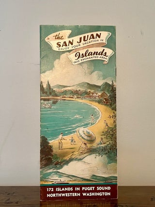 Item #13543 The San Juan Islands Enjoy Your Vacation in this Enchanted Area. WASHINGTON STATE --...