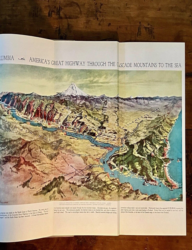 Item #13544 The Columbia America's Greatest Highway through the Cascade Mountains to the Sea - SIGNED Copy. Samuel Christopher LANCASTER.