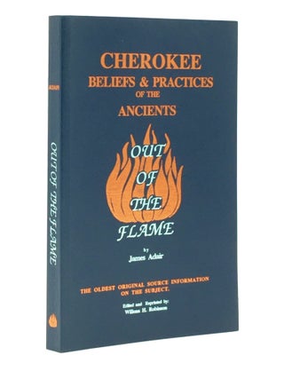 Item #13635 Cherokee Beliefs & Practices of the Ancients: Out of the Flame - Excerpted from...