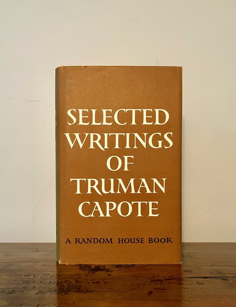Item #13710 Selected Writings. Truman CAPOTE.