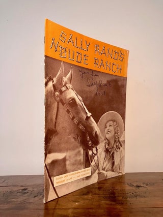 Sally Rand's Nude Ranch [SIGNED Twice]