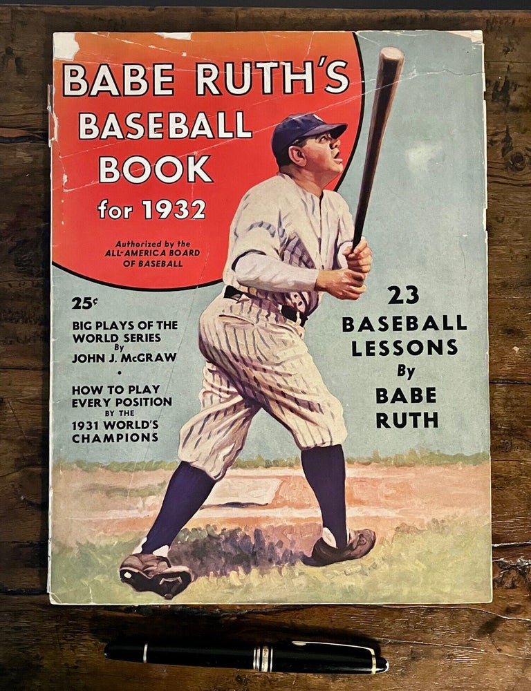 Item #13739 Babe Ruth's Baseball Book for 1932. Babe RUTH.
