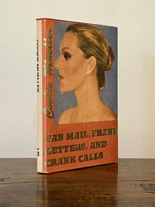 Fan Mail, Frank Letters, and Crank Calls