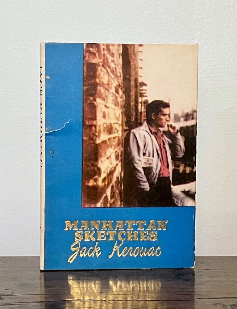 Item #13771 Manhattan Sketches. Jack KEROUAC.
