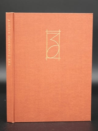 The Zamorano 80: A Selection of Distinguished California Books Made by Members of the Zamorano Club