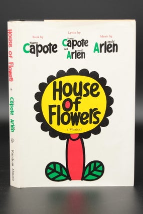 Item #13815 House of Flowers. Truman CAPOTE, Harold Arlen