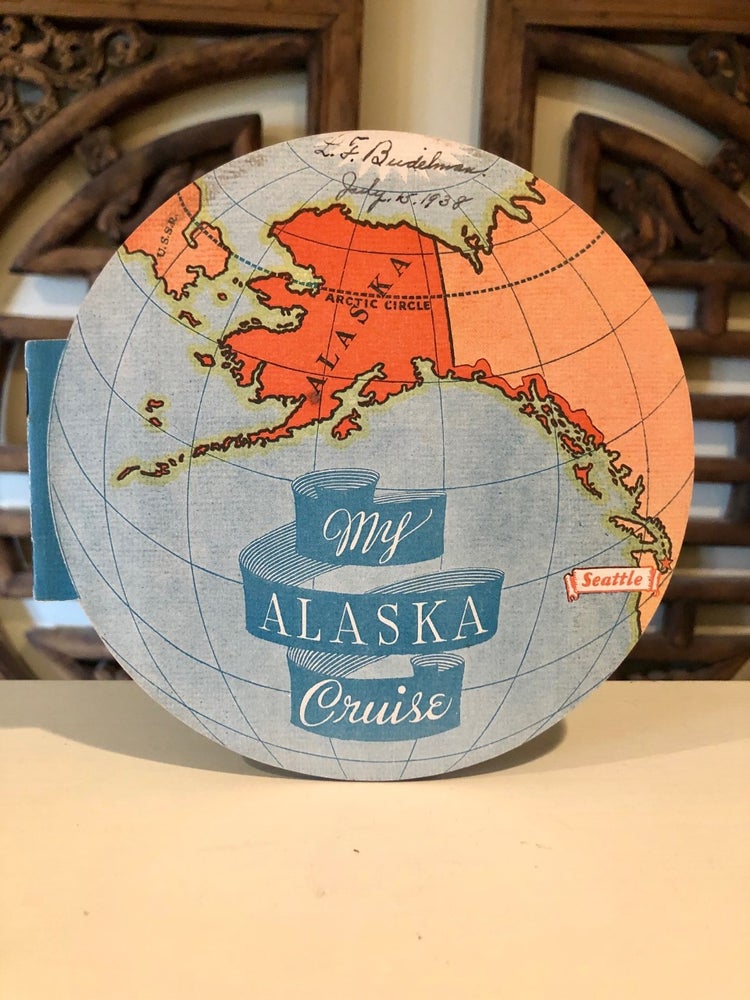 Item #1416 My Alaska Cruise. Alaska Steamship Company.