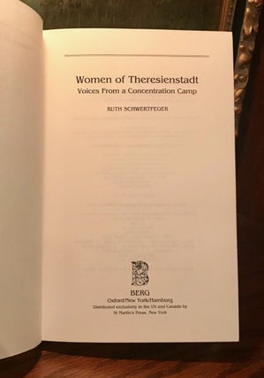Women of Theresienstadt: Voices from a Concentration Camp