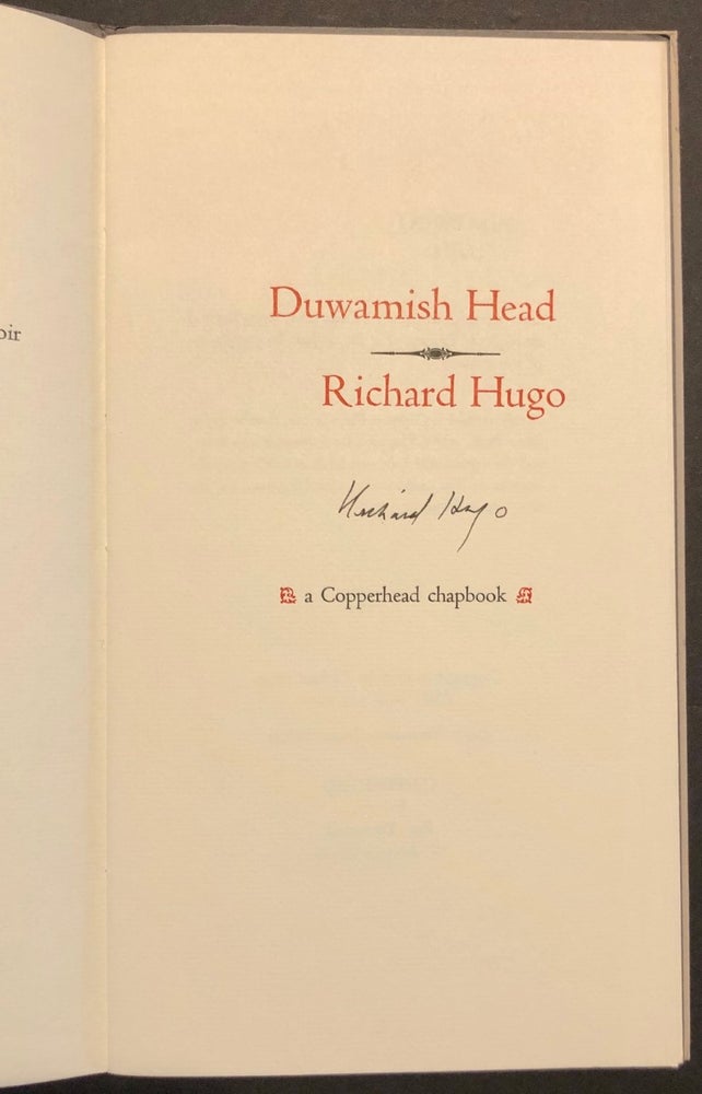 Item #1490 Duwamish Head A Copperhead Chapbook. Richard HUGO.