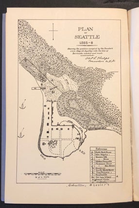 The Indian Attack on Seattle January 26, 1856; As Described by the Eye Witness Lieut. Thomas Stowell Phelps Who "Took a Prominent Part in the Sanguinary Battle of Seattle" - INSCRIBED Copy