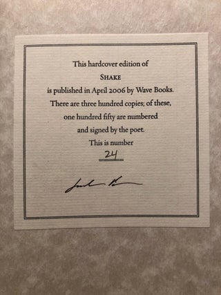Shake -- SIGNED, limited edition copy